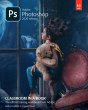Adobe Photoshop Classroom in a Book... - Bild 1