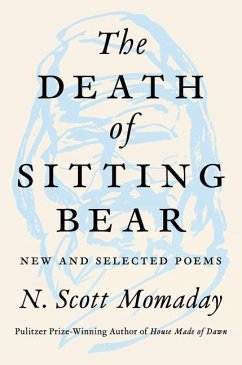The Death of Sitting Bear - Momaday, N Scott