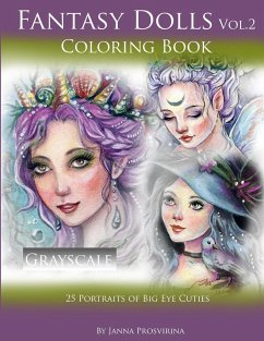 Fantasy Dolls Vol.2 Coloring Book Grayscale - Prosvirina, Janna