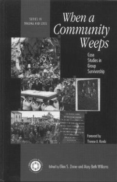 When A Community Weeps - williams, Mary Beth / Zinner, Ellen S. (eds.)