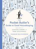 The Pocket Butler's Guide to Good Housekeeping (eBook, ePUB)