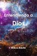 Entendiendo a Dios - Bild 1
