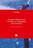 Irrigation Systems and Practices in Challenging Environments