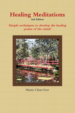 Healing Meditations - 2nd Edition - Furr, Clinet