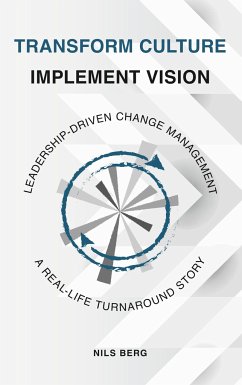 Transform Culture - Implement Vision - Berg, Nils