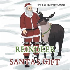 Cover The Ordinary Reindeer and Santa's Gift