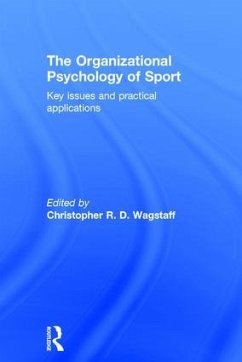 The Organizational Psychology of Sport