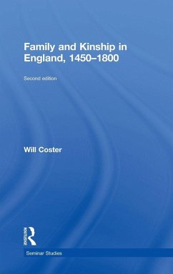 Family and Kinship in England 1450-1800 - Coster, Will