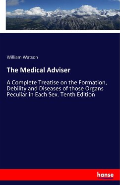 The Medical Adviser - Watson, William