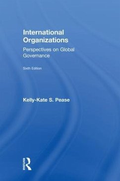 International Organizations - Pease, Kelly-Kate S