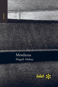 Mordazas - Alabau, Magali