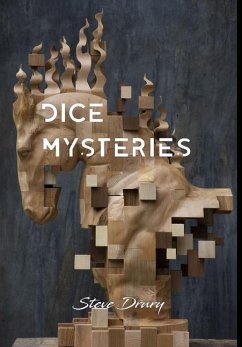 Dice Mysteries - Drury, Steve