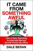 It Came from Something Awful (eBook, ePUB)