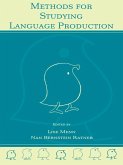 Methods for Studying Language Production