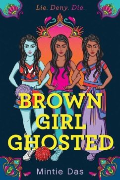 Brown Girl Ghosted - Das, Mintie