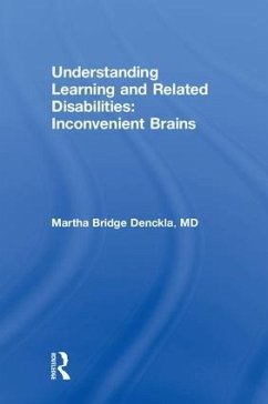 Understanding Learning and Related Disabilities - Denckla, Martha Bridge