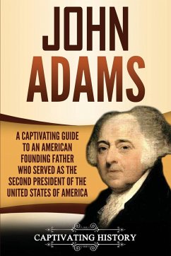John Adams - History, Captivating