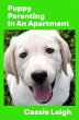 Puppy Parenting in an Apartment - Bild 1