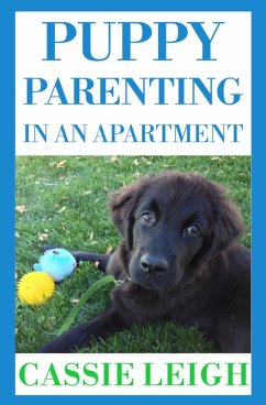 Puppy Parenting in an Apartment - Leigh, Cassie