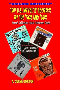 Top U.S. Novelty Records Of The '50s And '60s - Cozzen, R Duane