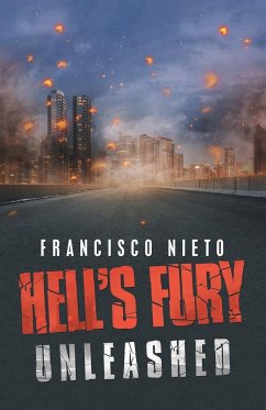 Hell's Fury Unleashed - Nieto, Francisco