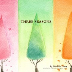 THREE SEASONS - Barry, Danielle