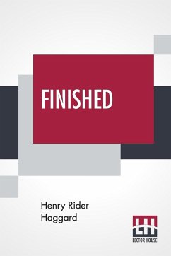 Finished - Haggard, Henry Rider