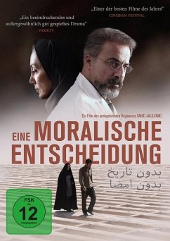 Eine moralische Entscheidung - Mohammadzadeh,Navid/Aghaee,Amir/Tehrani,He