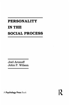 Personality in the Social Process - Aronoff, J.; Wilson, J P