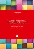 Current Directions in ADHD and Its Treatment