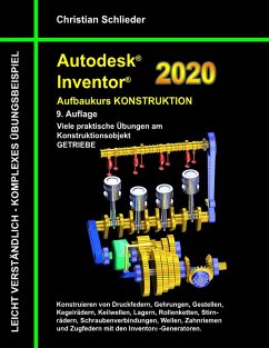 Autodesk Inventor 2020 - Aufbaukurs Konstruktion (eBook, ePUB)