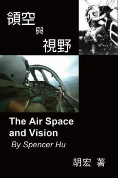 The Air Space and Vision (eBook, ePUB) - Spencer Hu; ¿¿