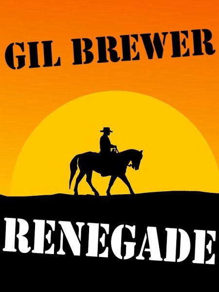 Renegade (eBook, ePUB)