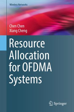 Resource Allocation for OFDMA Systems (eBook, PDF) - Chen, Chen; Cheng, Xiang