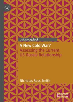 A New Cold War? (eBook, PDF) - Smith, Nicholas Ross