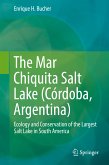 The Mar Chiquita Salt Lake (Córdoba, Argentina) (eBook, PDF)