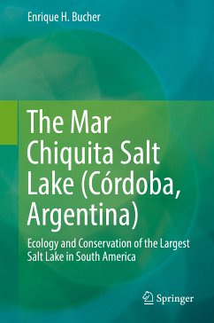 The Mar Chiquita Salt Lake (Córdoba, Argentina) (eBook, PDF) - Bucher, Enrique H.