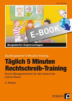 Täglich 5 Minuten Rechtschreib-Training - 2.Klasse (eBook, PDF) - Hohmann, Karin