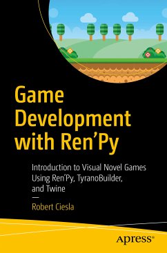 Game Development with Ren'Py (eBook, PDF) - Ciesla, Robert