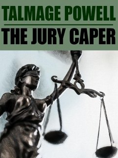The Jury Caper (eBook, ePUB) - Powell, Talmage