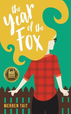 The Year of the Fox (The Good Life, #1) (eBook, ePUB) - Tait, Merren