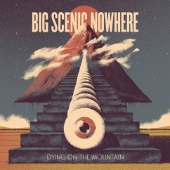 Dying On The Mountain - Big Scenic Nowhere