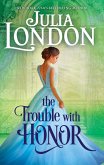 The Trouble with Honor (eBook, ePUB)