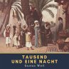 Tausend und eine Nacht (MP3-Download) - Bild 1