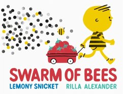 Swarm of Bees - Snicket, Lemony