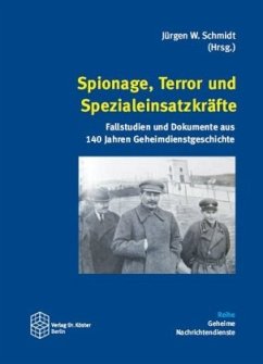 Spionage, Terror und Spezialeinsatzkräfte