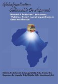 Globafricalisation and Sustainable Development: Research and Researchers¿ Assessments, ¿Publish or Perish¿, Journal Impact Factor and Other Metrifications