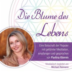 Die Blume des Lebens - eine Botschaft der Plejader