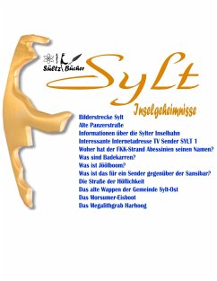 SYLT - Inselgeheimnisse - Sültz, Uwe H.;Sültz, Renate