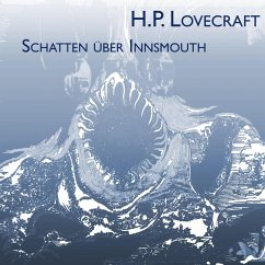 Schatten über Innsmouth - Lovecraft, Howard Ph.